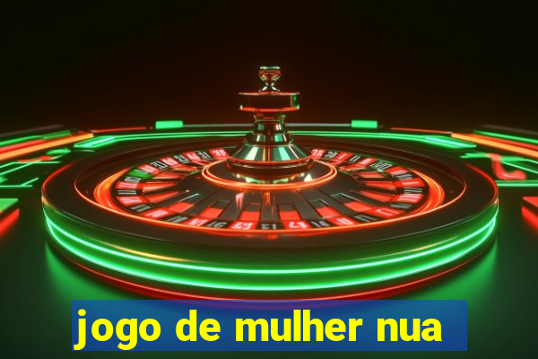 jogo de mulher nua